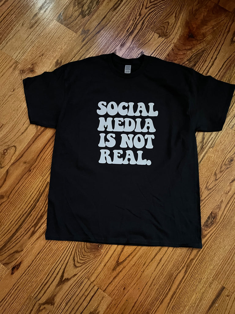 Social Media is not real